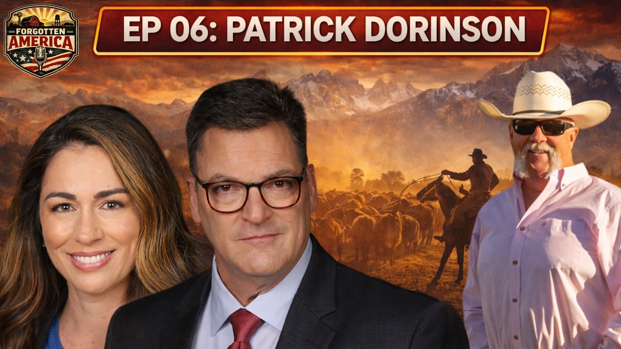 Forgotten America | Patrick Dorinson | Ep. 06