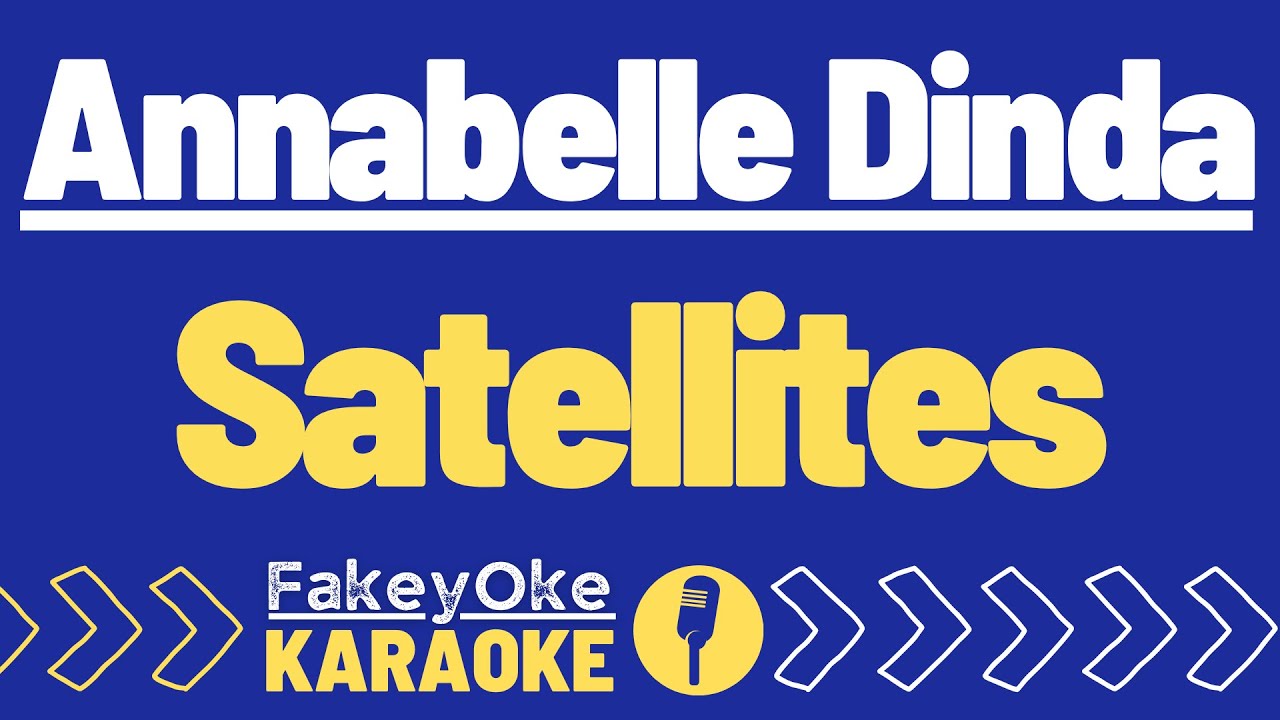 Annabelle Dinda - Satellites [Karaoke]