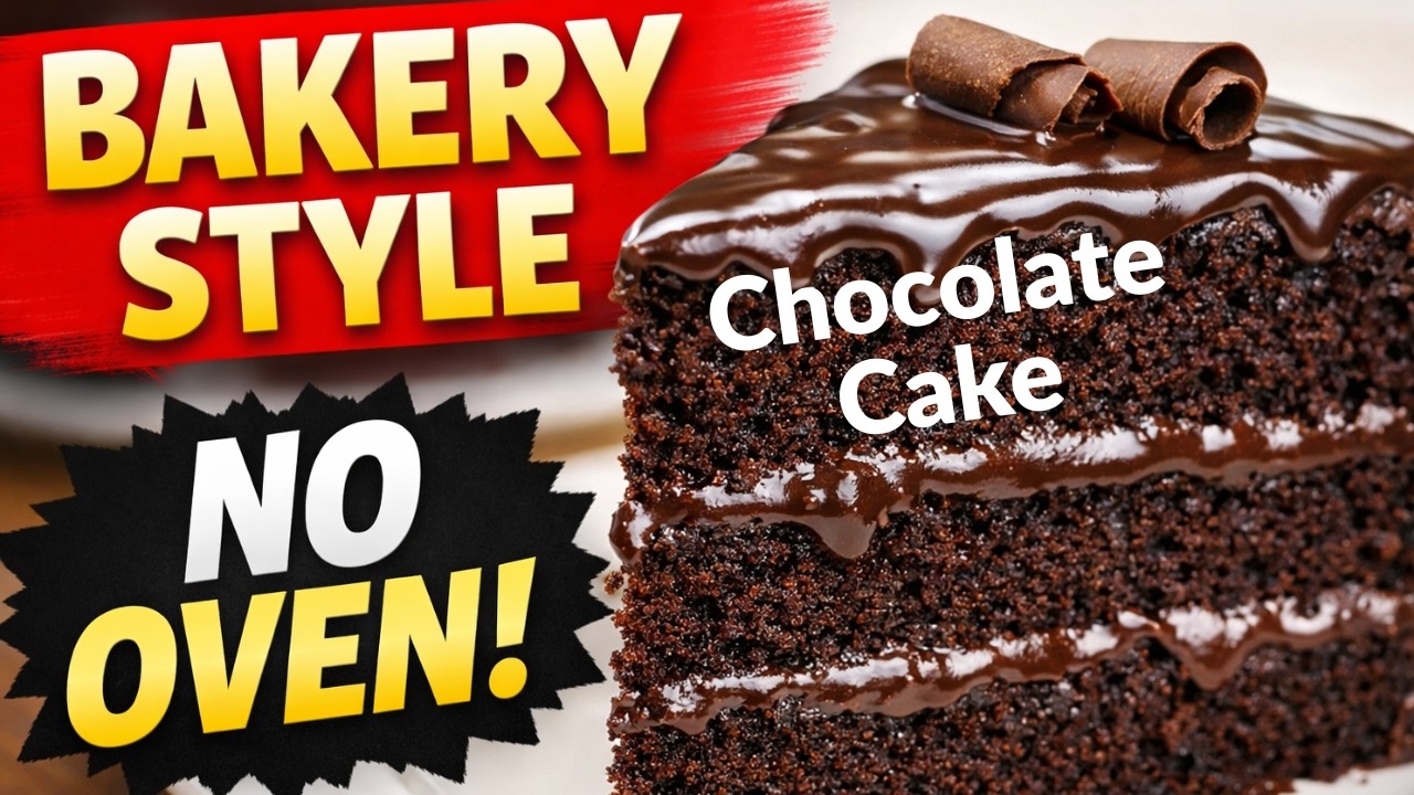 Bakery Style Chocolate Cake Recipe  Without Oven Option