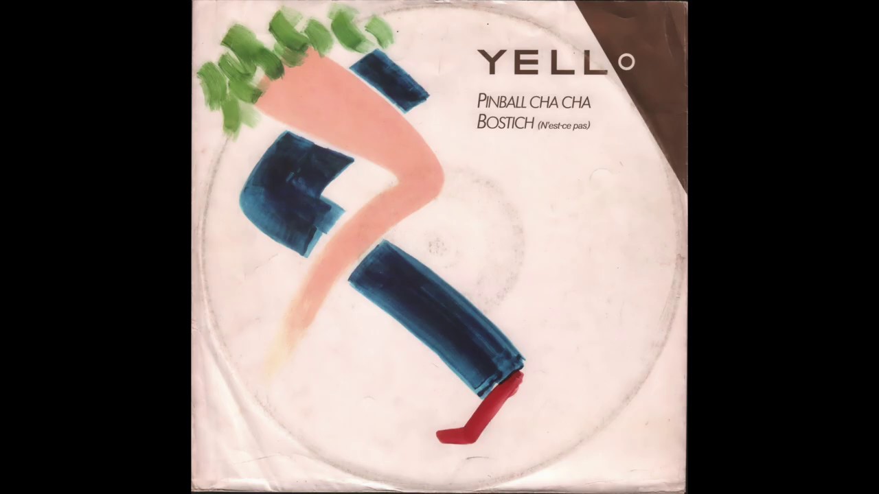 Yello - Pinball Cha Cha / Bostich (N'est-Ce Pas) (1982) full 12