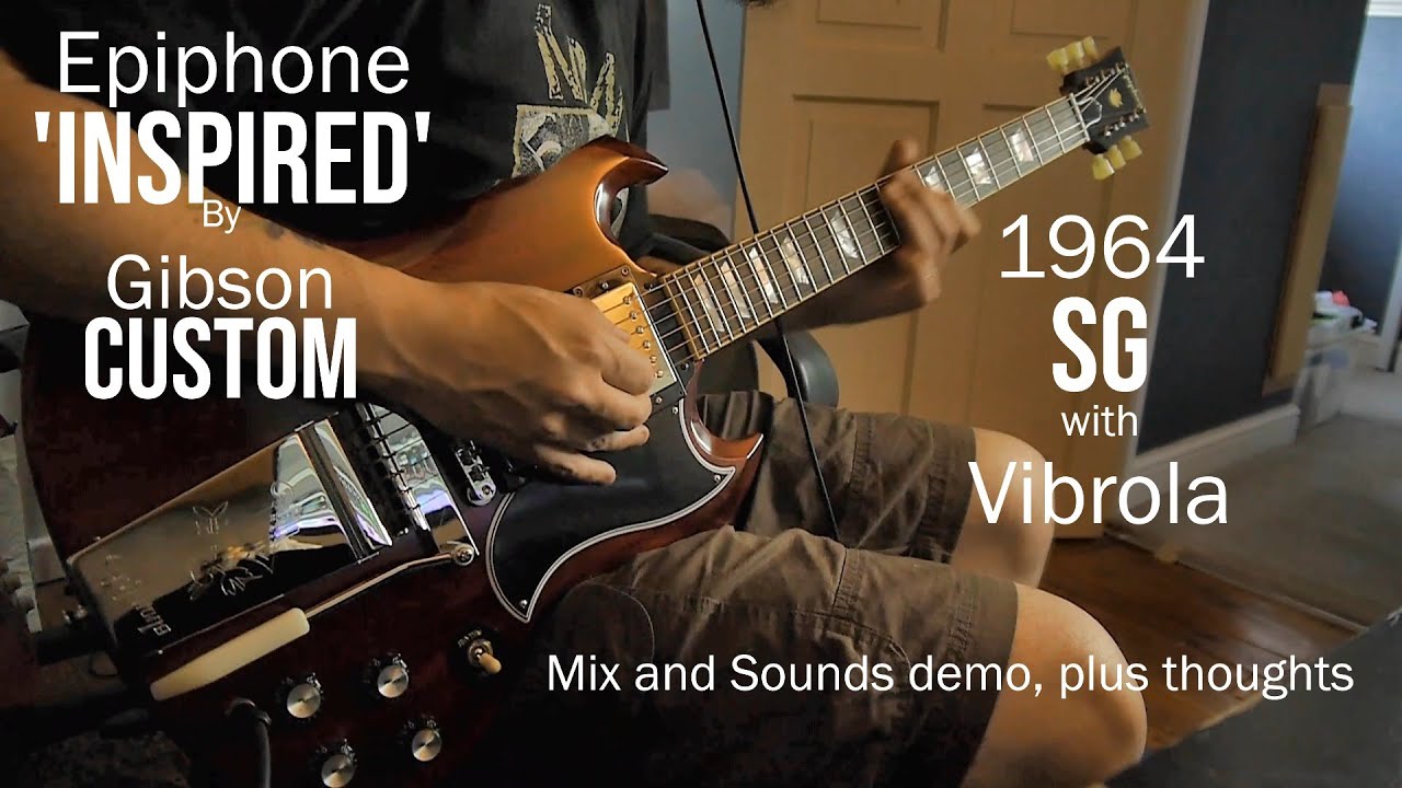 Epiphone 'Inspired' by Gibson Custom - 1964 SG Review - Song mix, sounds &  thoughts. How is it?