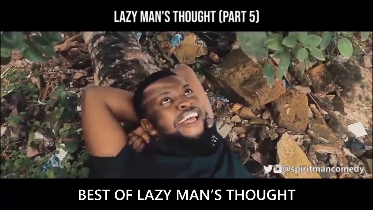Best of lazy man&rsquo;s thought - Spiritman comedy