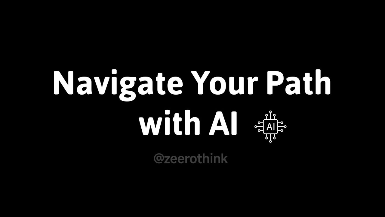 Navigate Your Path with AI | AI Mein Career Kaise Banaye ? | zeerothink 