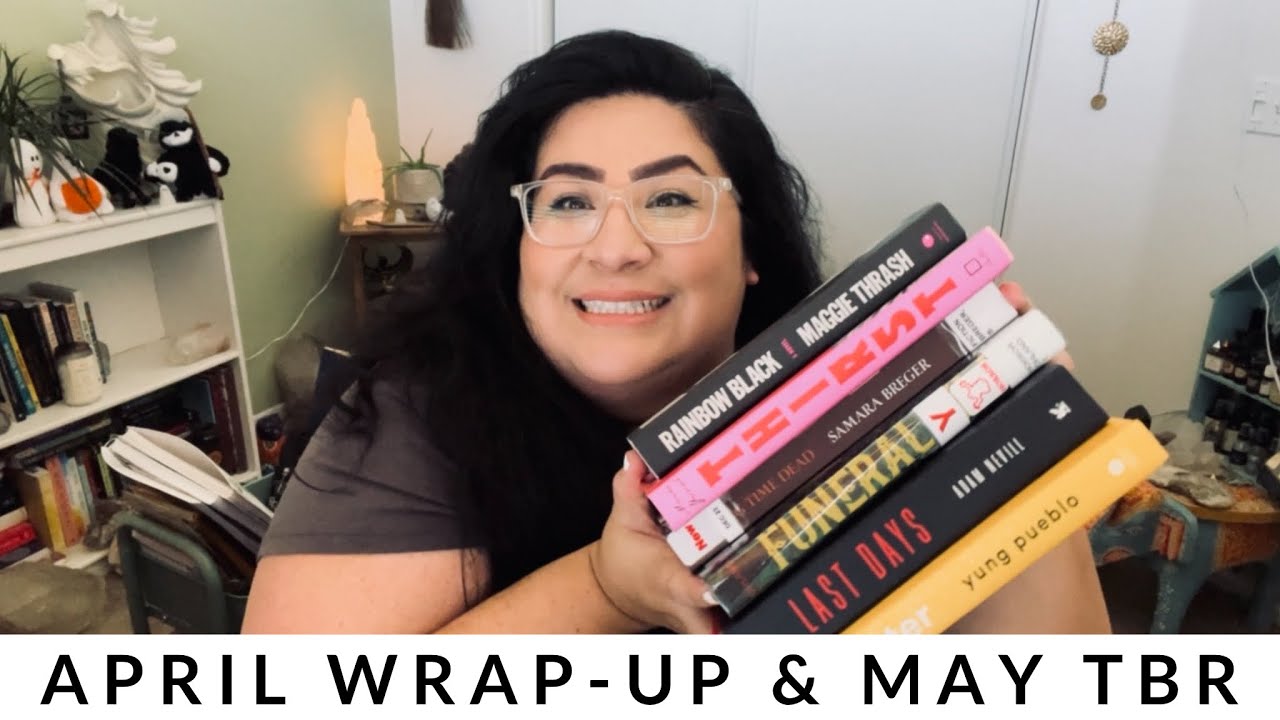 📚 April Wrap-up and May TBR