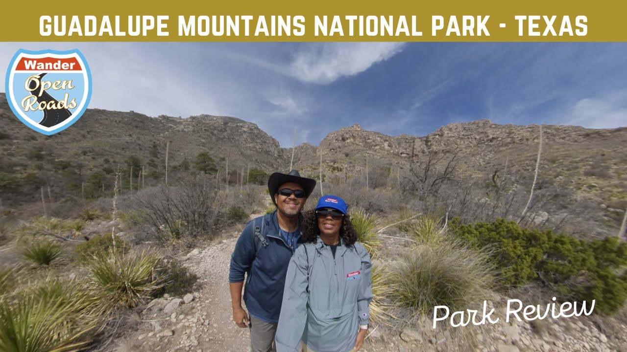 Guadalupe Mountains National Park Review- Texas