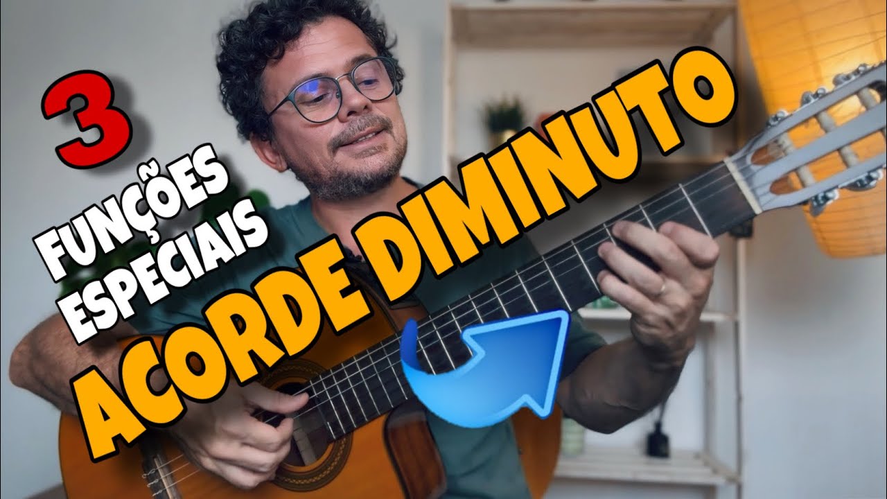 Como usar o ACORDE DIMINUTO no violão | 3 dicas práticas | MELHOR EXPLICAÇÃO