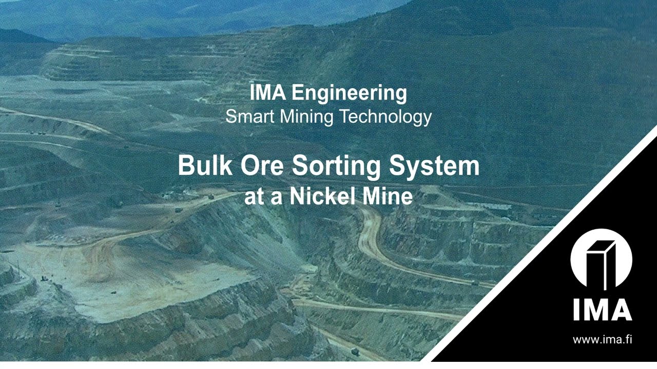 IMA Engineering Bulk Ore Sorting System at a Nickel Mine