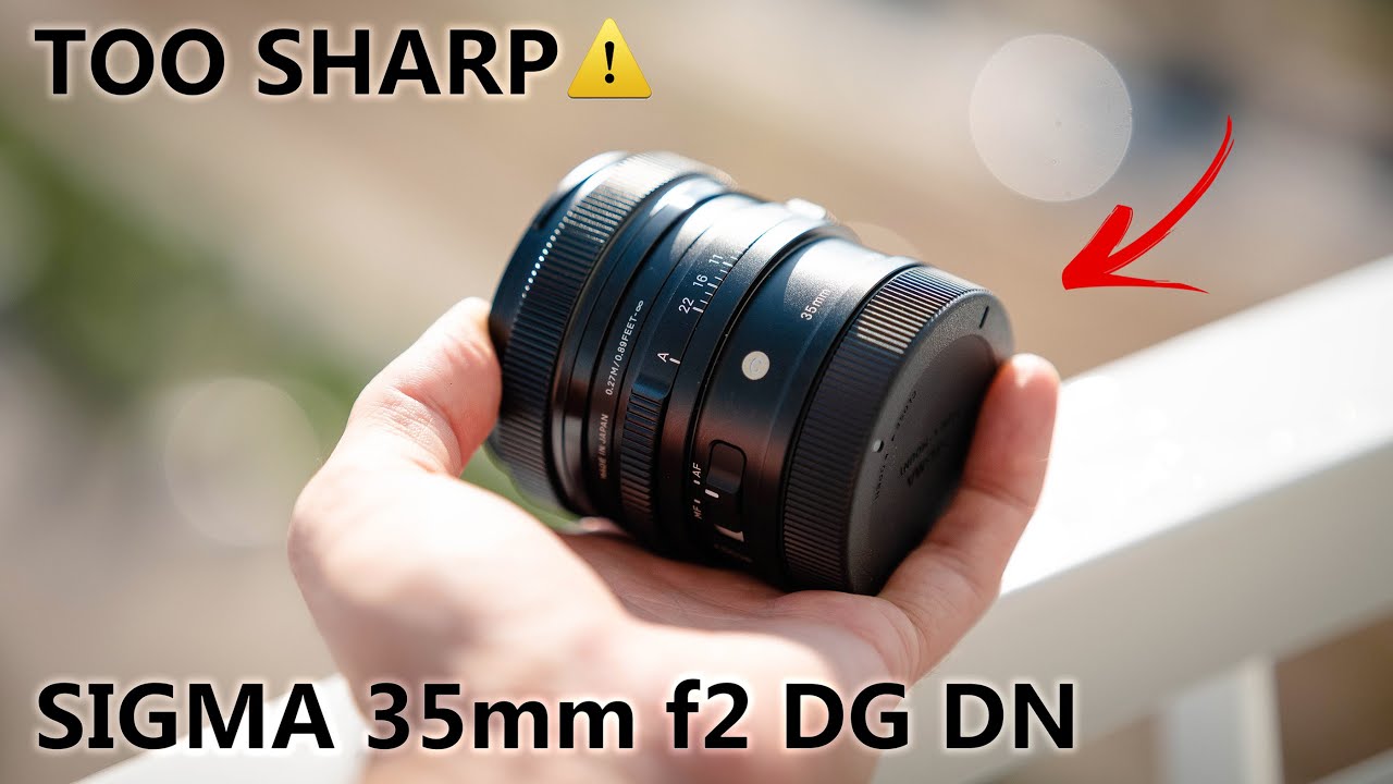 🔴 OUCH! How Sharp Is TOO Sharp?  |  Sigma 35mm f2 DG DN (Leica L)