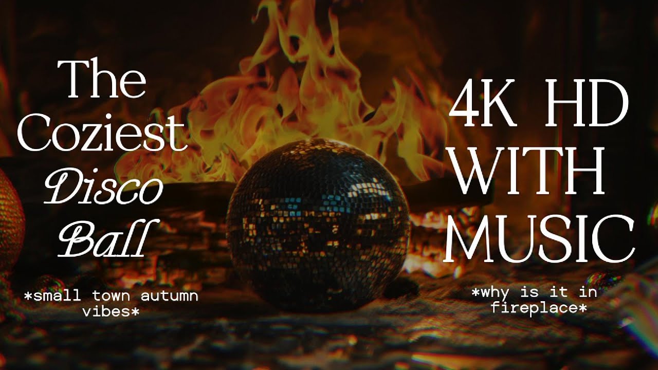 Disco ball in fireplace (CRACKLING) HD 4k (COZY) | Disco House Mix