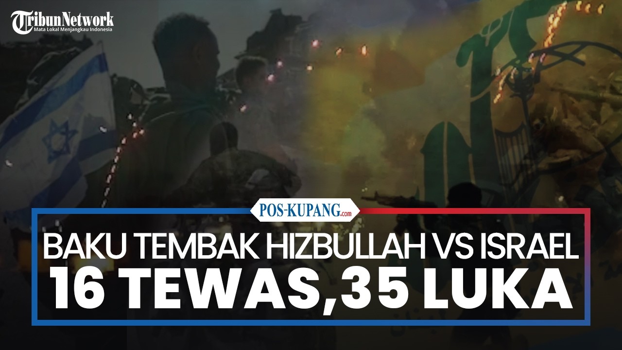 Lebanon Katakan 16 Tewas, 35 Luka-luka dalam Baku Tembak IDF-Hizbullah di Nabi Chit Lebanon Timur