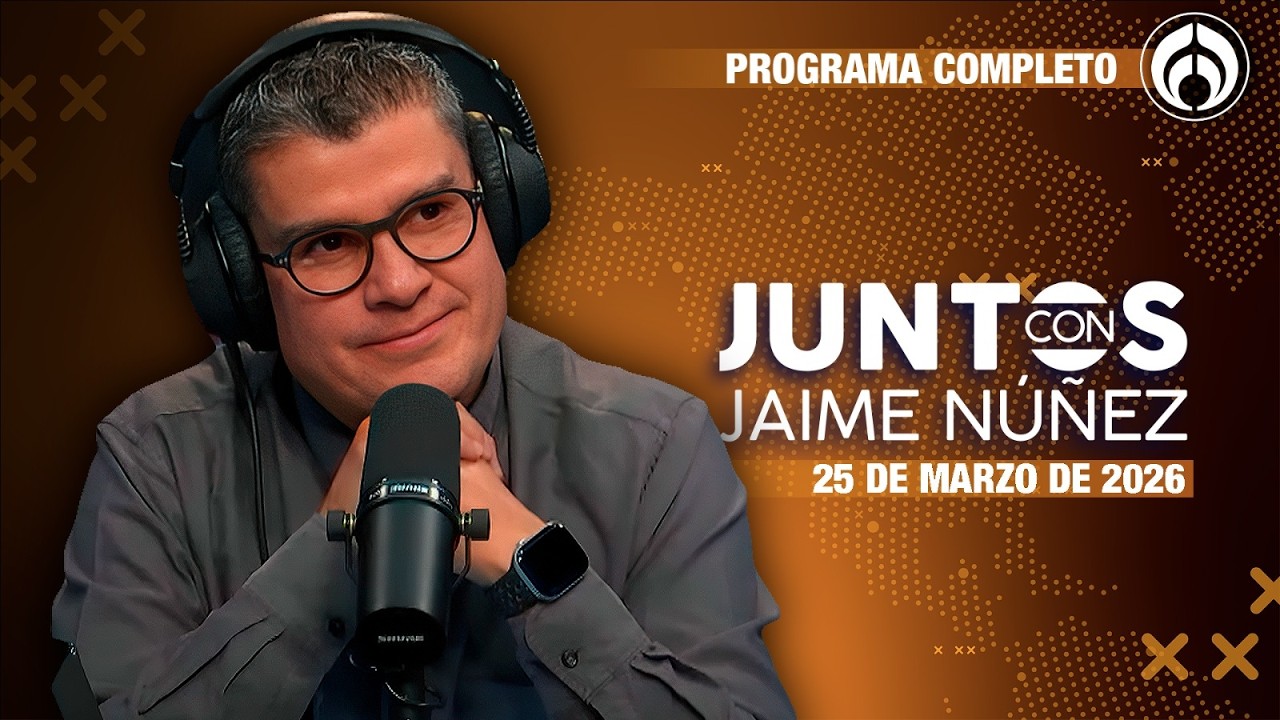 En Vivo | Jaime N&uacute;&ntilde;ez | 25/03/26