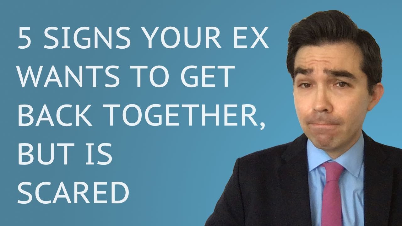 Signs That Your Ex Is Scared To Get Back With You