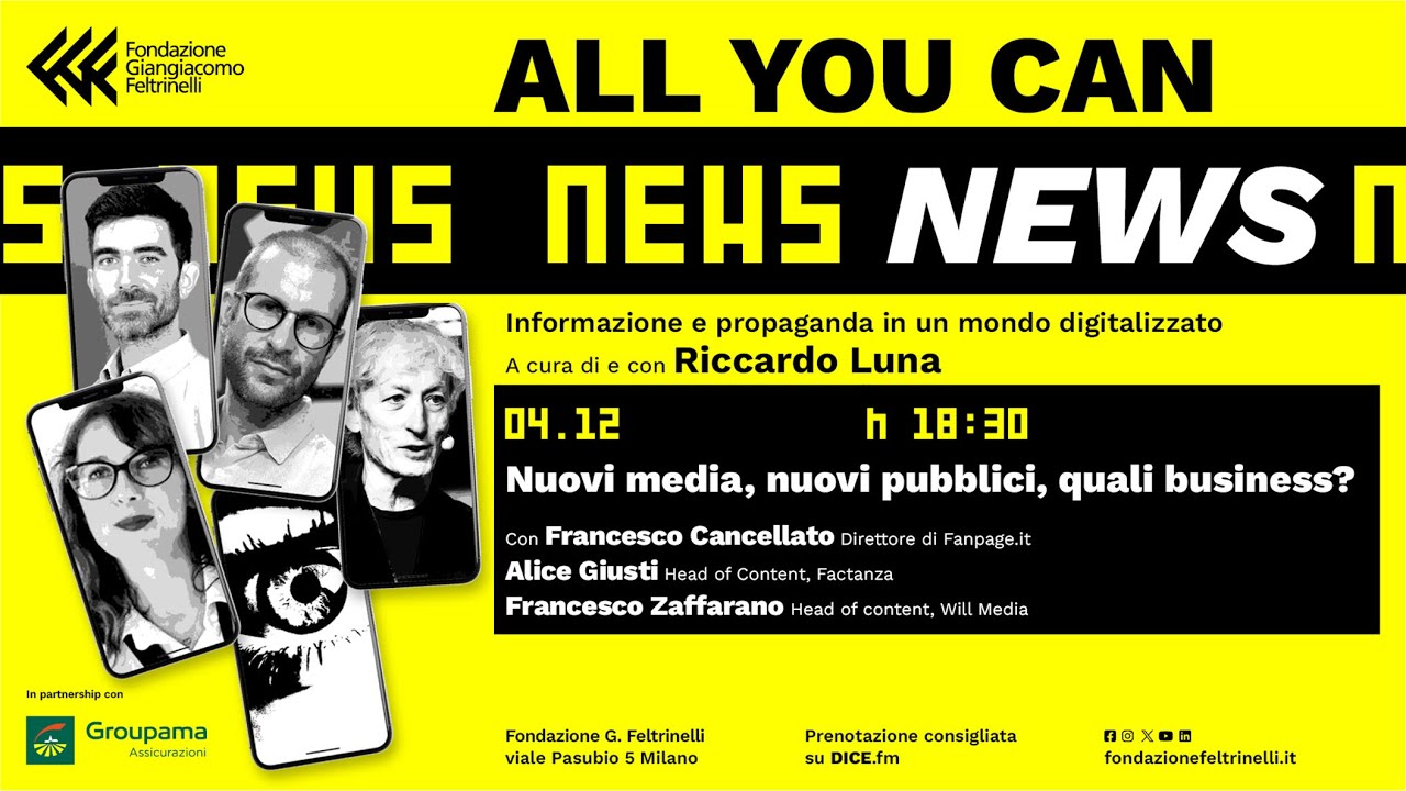 Nuovi media, nuovi pubblici, quali business? | All You Can News