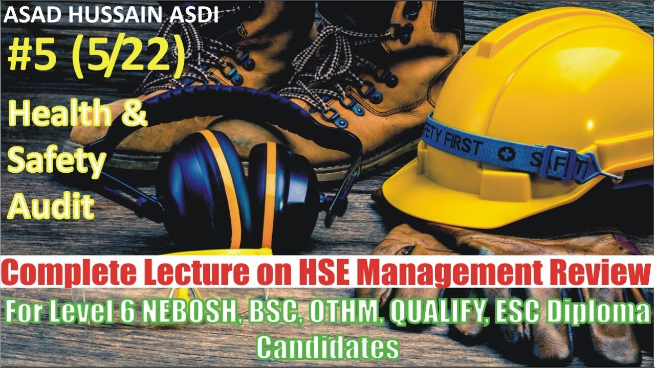 OTHM U1E5 HSE Management Review | Health and Safety Auditing |OTHM, NEBOSH, NVQ Level 6, ESC,Qualifi