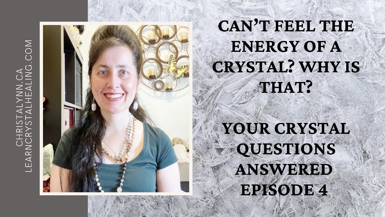 Can You Feel The Energy Of A Crystal? Yes Or No? And The Reasons Why You Can or Can't