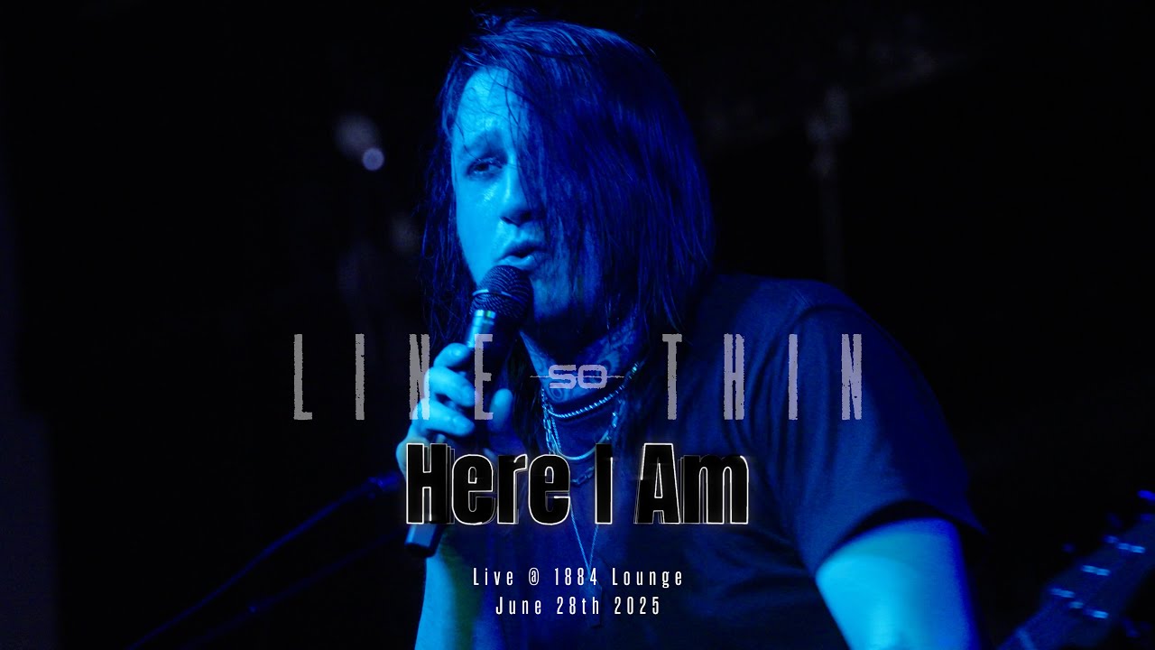 Line So Thin - Here I Am (Live)