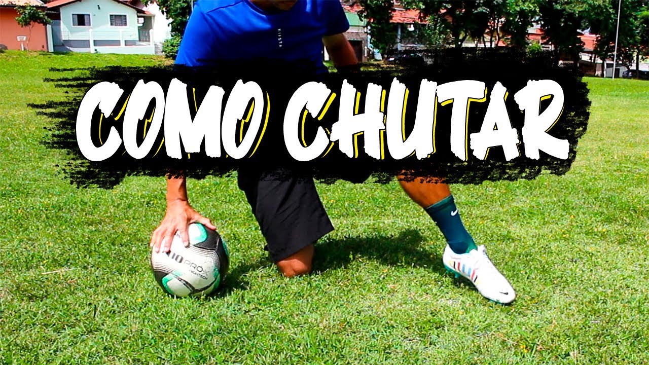 COMO CHUTAR A BOLA ALTA E FORTE