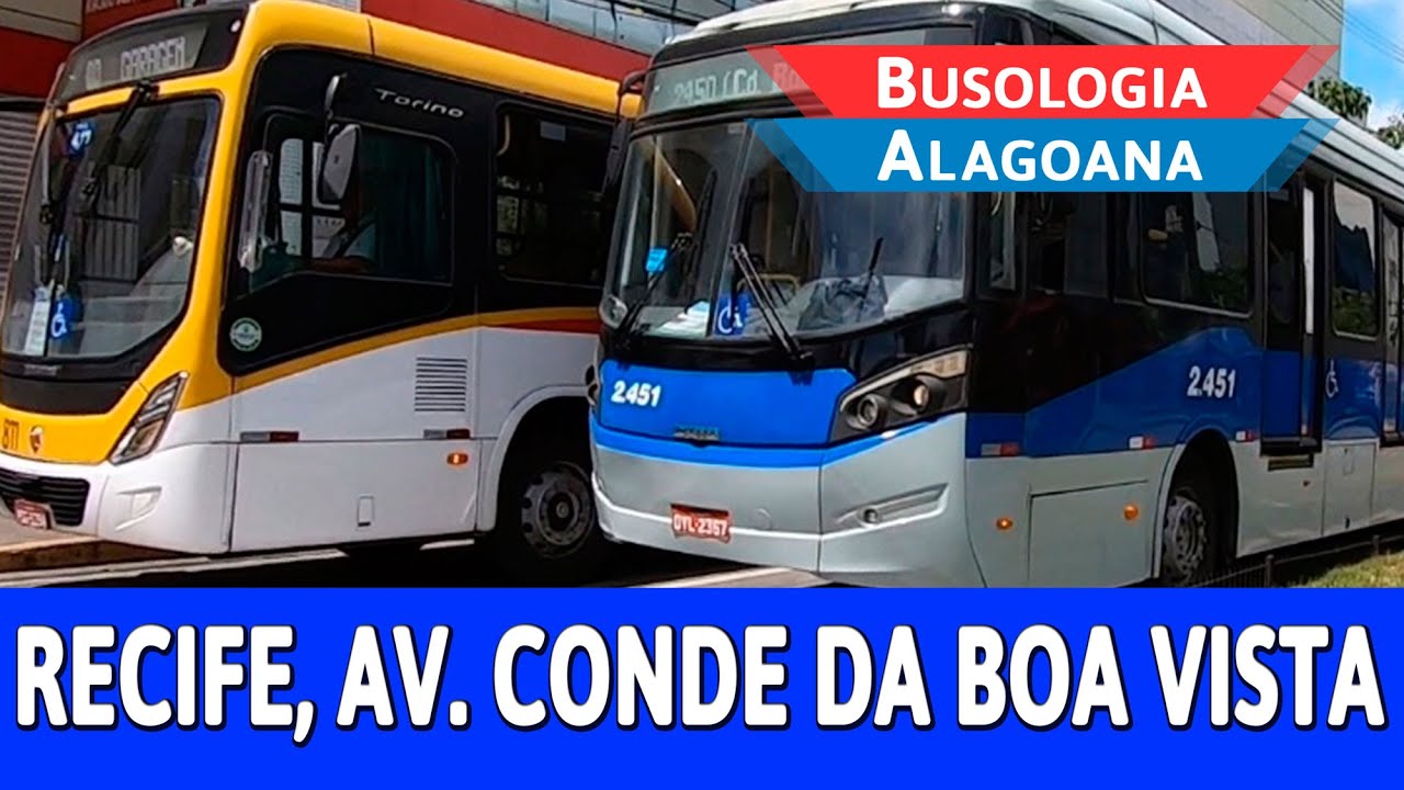 MOVIMENTAÇÃO DE ÔNIBUS - RECIFE, AV. CONDE DA BOA VISTA