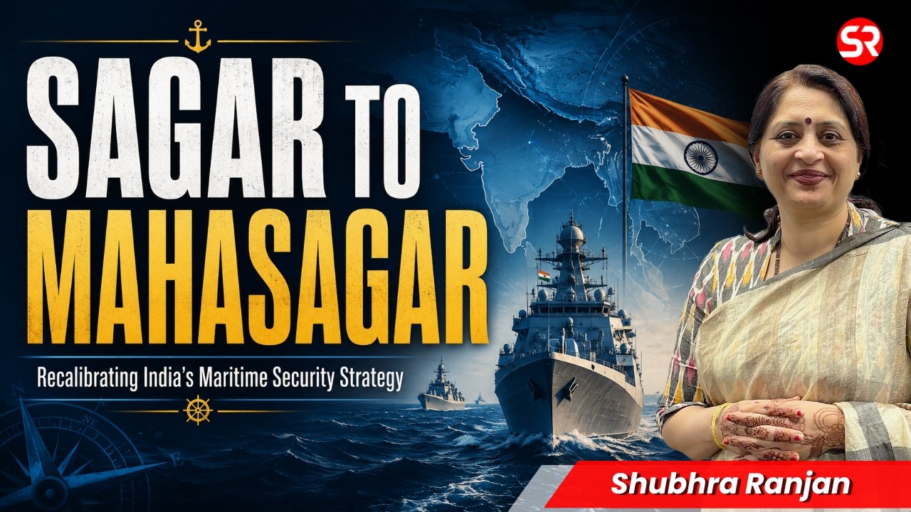 Sagar to Mahasagar | India's maritime security strategy | Explained by Shubhra Ranjan #ias #upsc