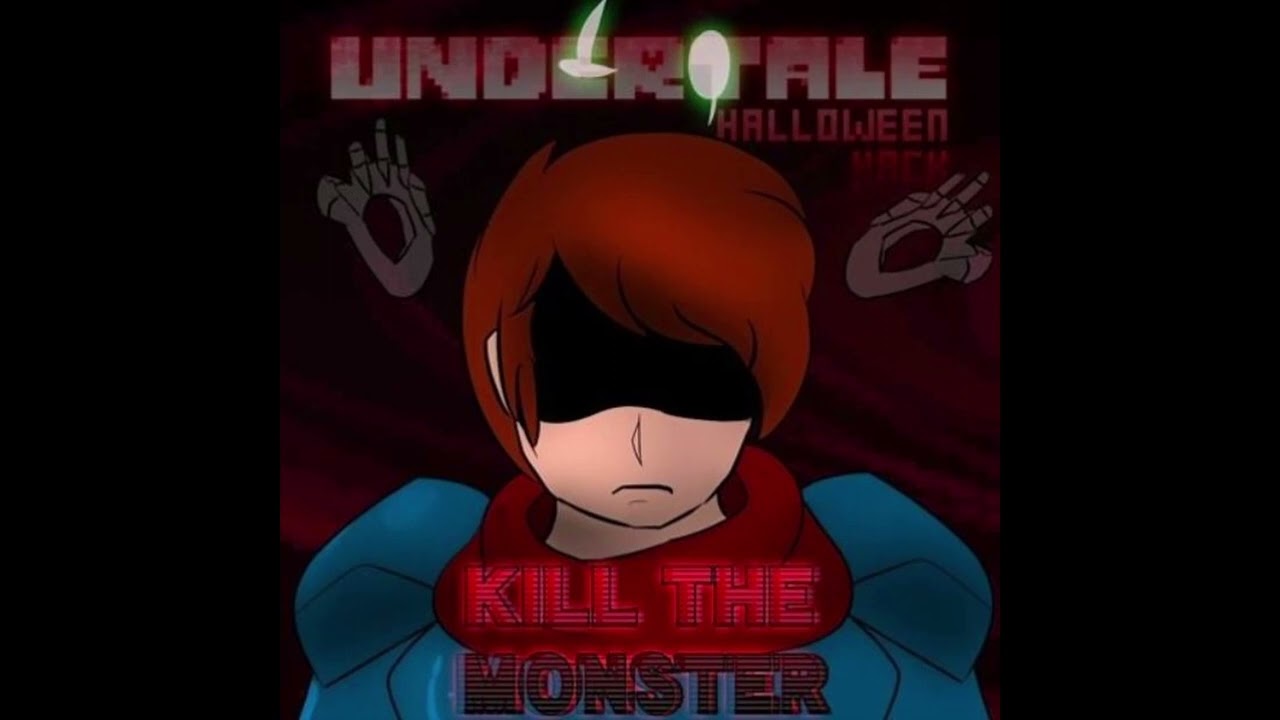 [Unused] KILL THE MONSTER