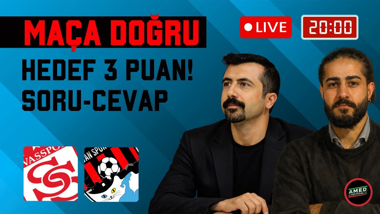 Maça Doğru | Sivasspor - Vanspor | Hedef 3 Puan, Soru-Cevap!