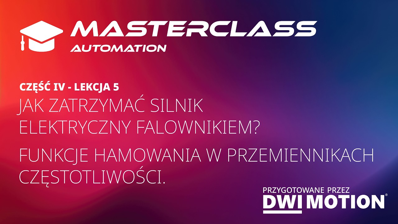 Jak zatrzymać silnik elektryczny falownikiem? Funkcje hamowania w przemiennikach częstotliwości.
