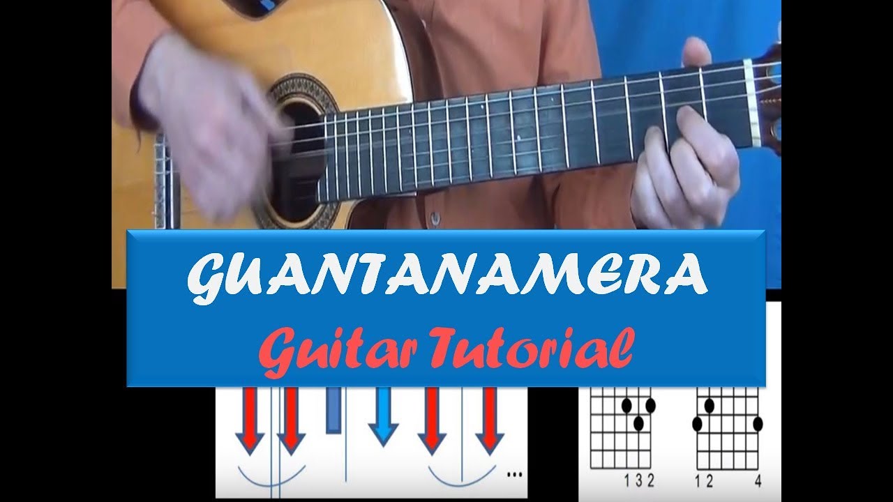 🇨🇺 GUANTANAMERA 🎸 Guitar Tutorial  Guajira rhythm - Acordes