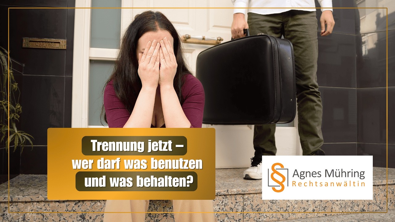 Hausratsteilung vor und nach Scheidung | Agnes Mühring