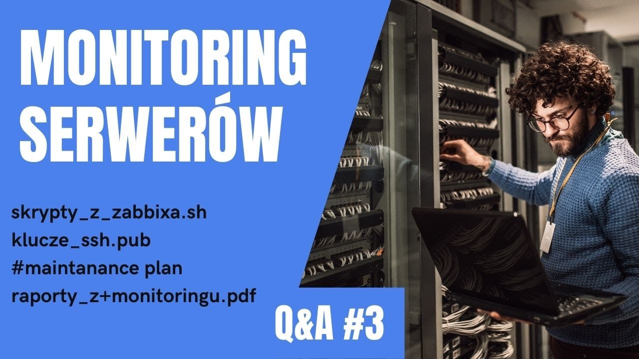(Q&A #3) Monitoring Serwer&oacute;w i 3 opcje Zabbixa, kt&oacute;re musisz znać