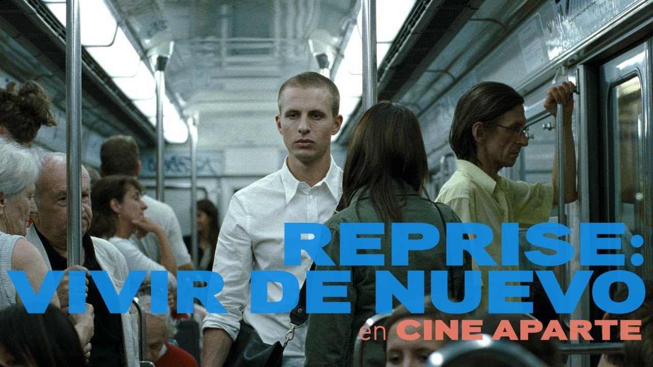 Cine aparte • Reprise: Vivir de nuevo