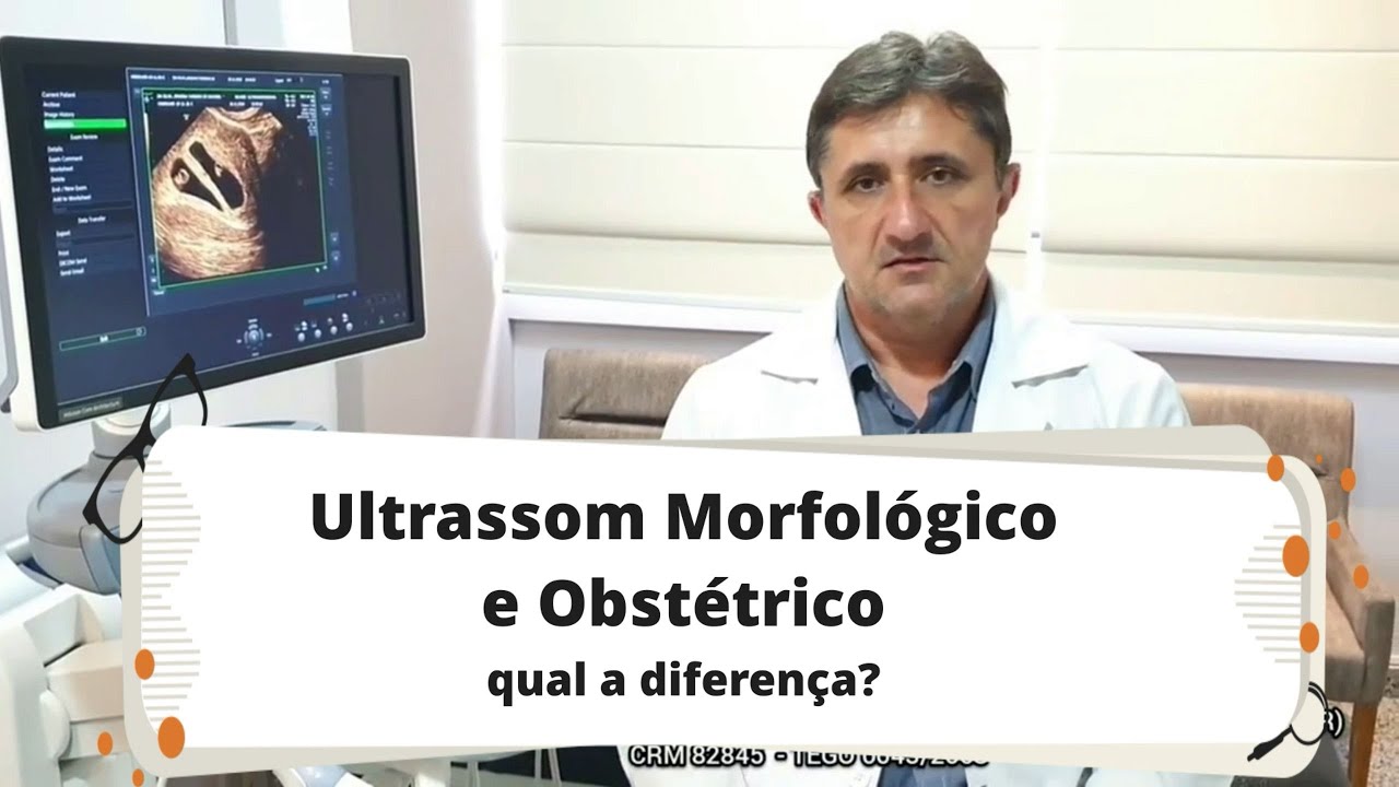 ULTRASSOM OBSTÉTRICO X ULTRASSOM MORFOLÓGICO