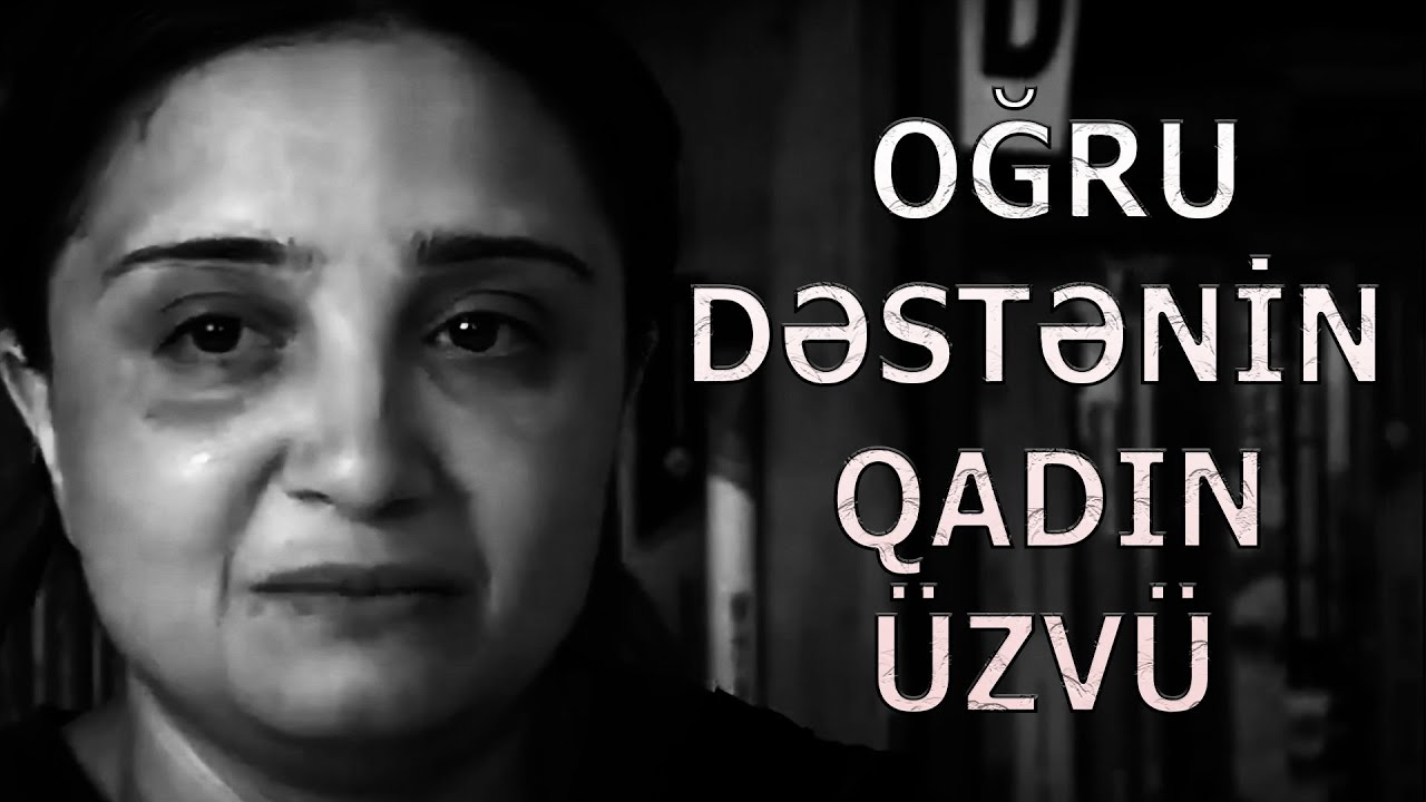 Cinayətkar dəstənin qadın üzvünün həbsxana həyatı
