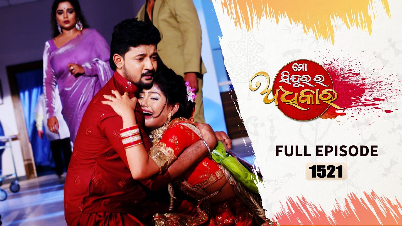 Mo Sindurara Adhikara | Full Ep 1521 | 30th Apr 2025 | Odia Serial | Tarang TV