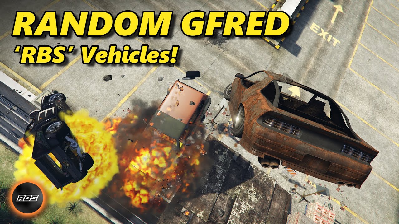 'RBS' Vehicles! - Random Gfred GTA 5
