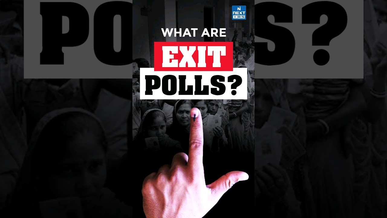Exit Poll 2024 Explained | What are the Regulations? | UPSC Current Affairs 2024