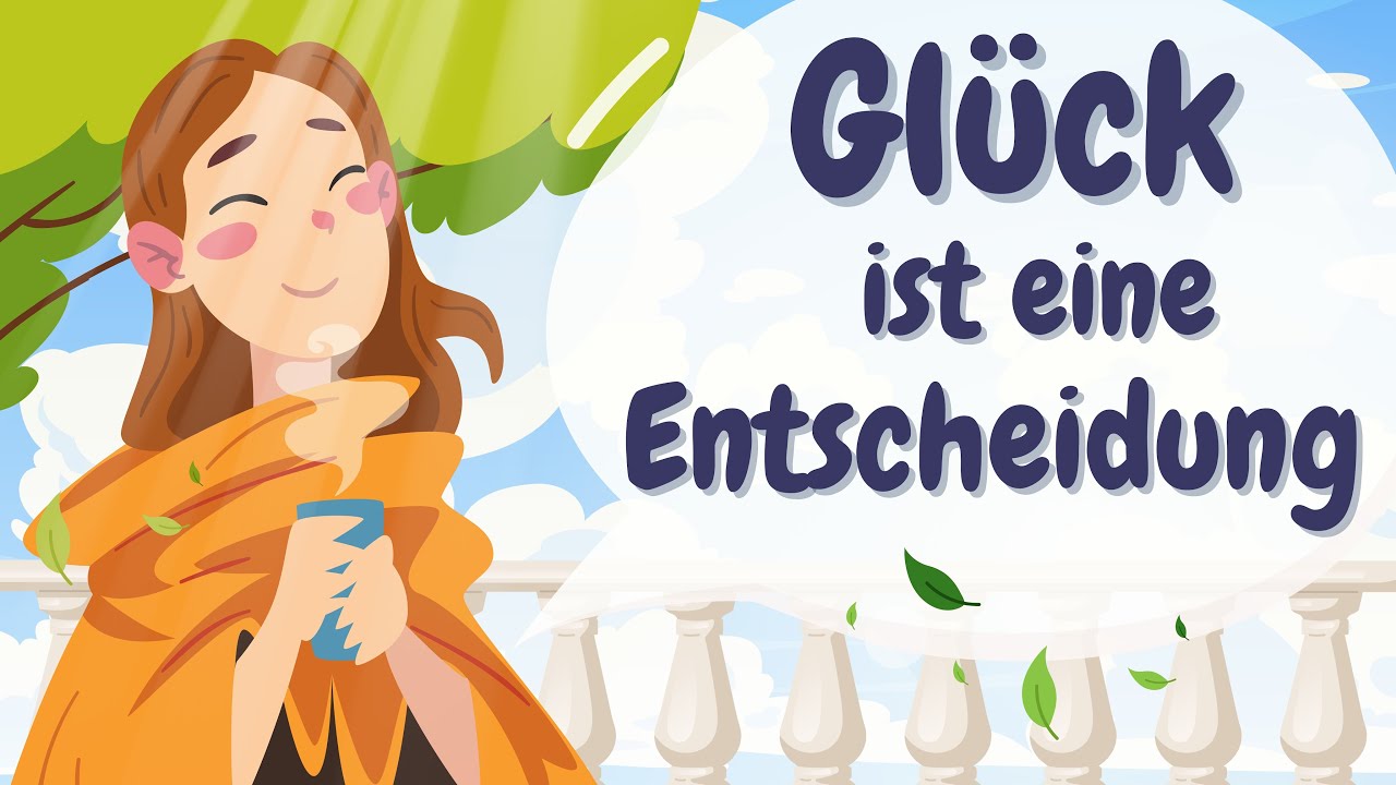 Learn German | German Podcast | Ep 146: Glück ist eine Entscheidung