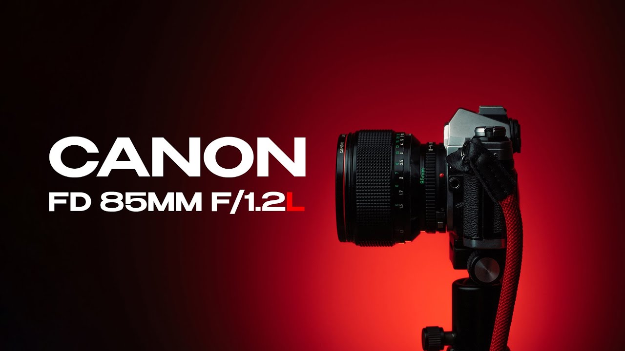 Canon FD 85mm F/1.2L Найкращий з найкращих