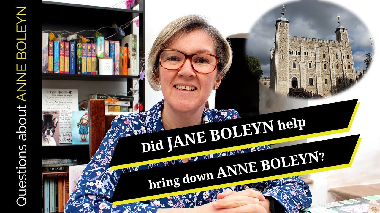 Jane Boleyn - Did she help bring down Anne Boleyn?