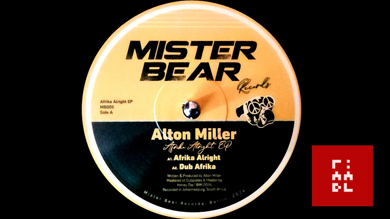 Alton Miller – Afrika Alright EP