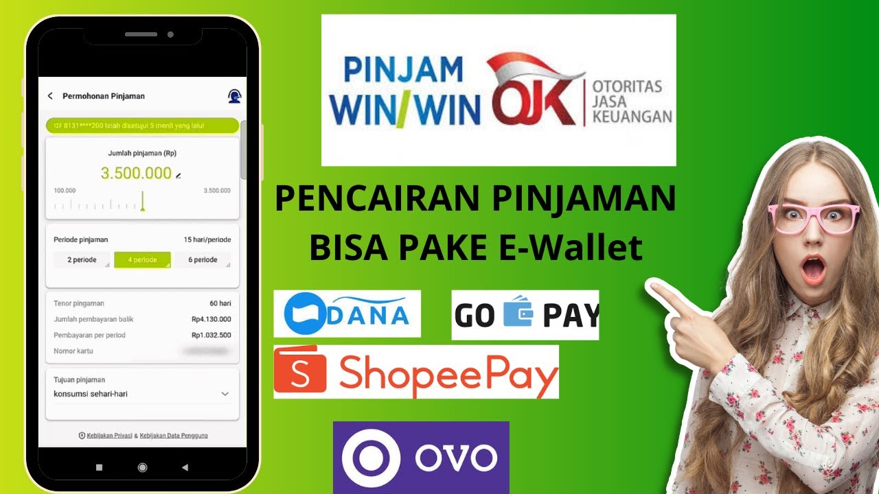 PENCAIRAN PINJAMAN WIN WIN BISA MENGGUNAKAN E-Wallet