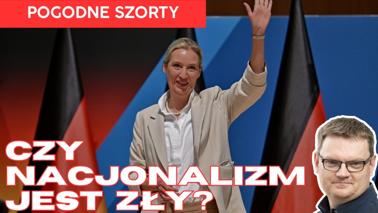 Czy nacjonalizm jest zły? | Pogodne Szorty #263