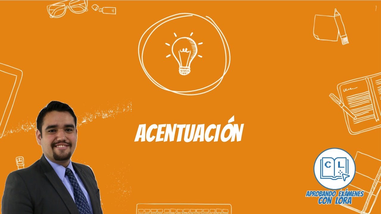 Acentuación -  EXANI II, UNAM, IPN, UAM, BUAP