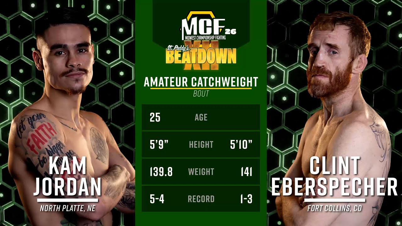 MCF 26 | Kam Jordan vs Clint Eberspecher