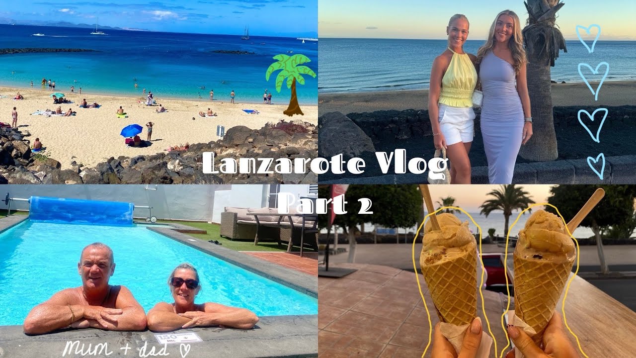 Family Trip to Lanzarote | Part 2 | Playa Blanca 🌊🌅