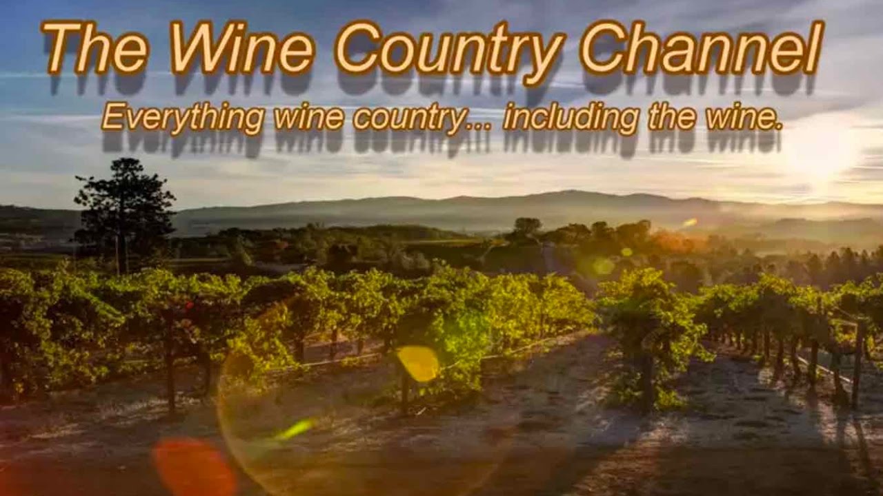 The Wine Country Channel Show