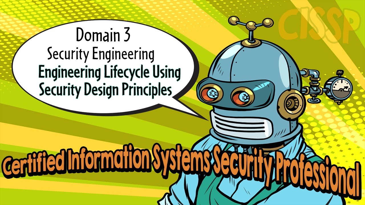 Certified Information Systems Security Professional (CISSP) by thinQtank Learning (Domain 3 Part 2)
