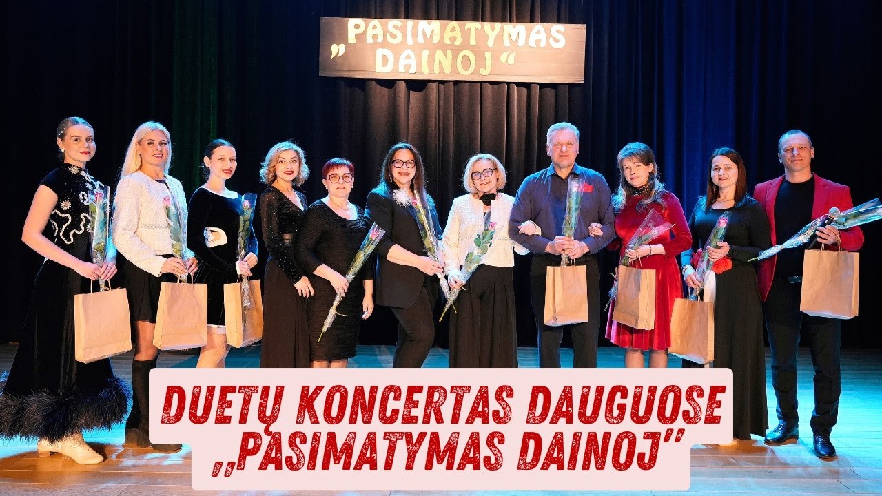 Duetų koncertas Dauguose „Pasimatymas dainoj