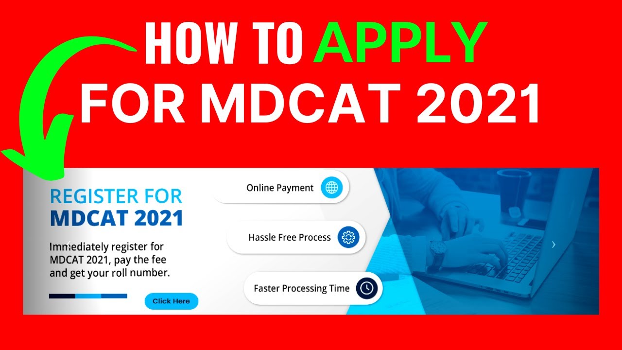 How To Apply For MDCAT Registration 2021 | PMC MDCAT Registration 2021 | Step BY Step Applying!!!!