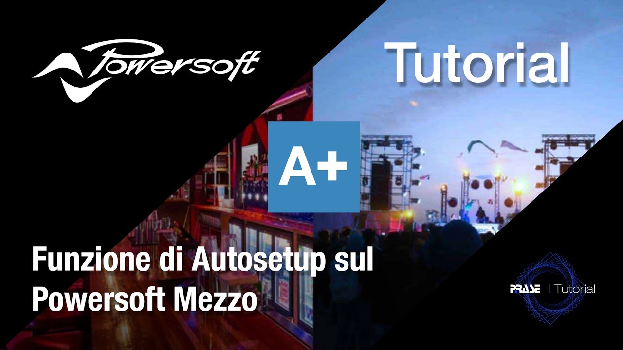 Tutorial Powersoft Armonia+ - Funzione di Autosetup sul Powersoft Mezzo