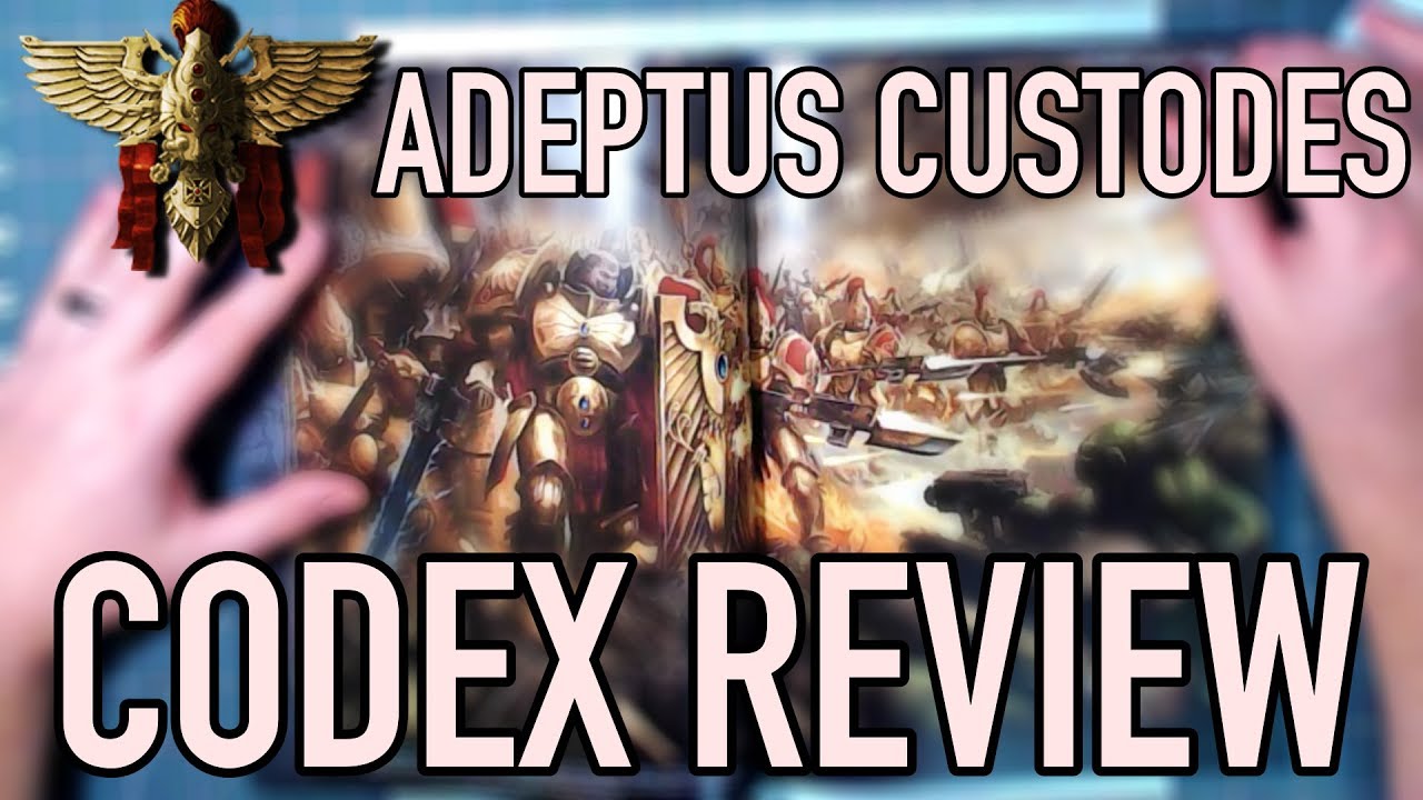 Adeptus Custodes Codex Review | Warhammer 40K